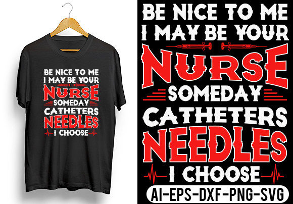 I May Be Your Nurse Someday T-Shirt Graphics & Crafts