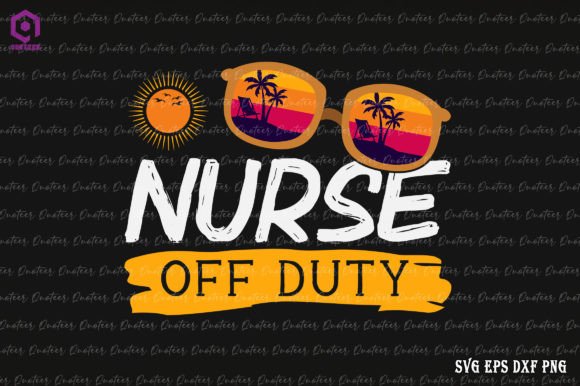 Nurse Off Duty Funny Summer Beach Graphics
