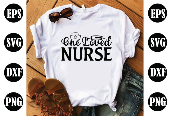 One Loved Nurse Nurse: Graphics and Crafts for Creative Publishing