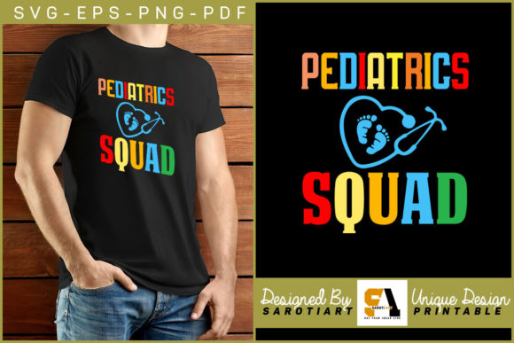 Pediatrics Squad Nurse T-shirt Design: Graphics and Crafts for Real Publishing