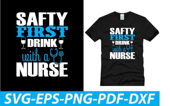 Safty First Drink with a Nurse: Graphics and Crafts