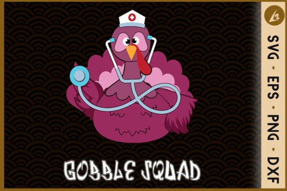 Thanksful Nurse Gobble Squad Turkey Graphics and Crafts